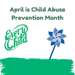 April is Child Abuse Prevention Month